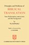 Principles and Problems of Biblical Translation