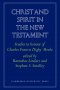 Christ and Spirit in the New Testament