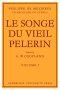 Le Songe Du Vieil Pelerin
