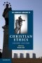 Cambridge Companion to Christian Ethics