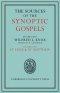 The Sources of the Synoptic Gospels: Volume 2, St Luke and St Matthew