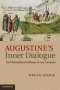 Augustine\'s Inner Dialogue