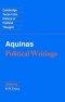 Aquinas: Political Writings