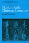 Music In Early Christian Literature