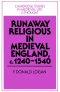 Runaway Religious in Medieval England, c.1240-1540