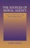 The Sources of Moral Agency