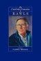 The Cambridge Companion to Rawls
