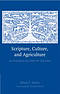 Scripture, Culture, and Agriculture