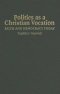 Politics as a Christian Vocation