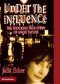 Under the Influence: Angie Taylor's Dramatic Story of Release