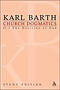 Church Dogmatics Study Edition 9