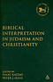 Biblical Interpretation in Judaism and Christianity