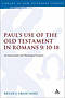 Paul's Use of the Old Testament in Romans 9:10-18