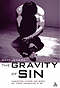The Gravity of Sin