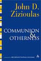Communion and Otherness