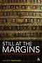 Still At The Margins