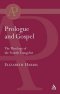 Prologue and Gospel