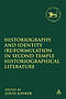 Historiography and Identity (Re)Formulation in Second Temple Historiographical Literature