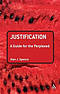 Justification: A Guide For The Perplexed