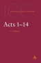 Acts 1-14 : International Critical Commentary 