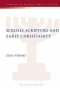 Scrolls, Scriptures and Early Christianity