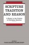 Scripture, Tradition and Reason