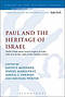 Paul and the Heritage of Israel