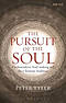 The Pursuit of the Soul