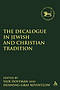 The Decalogue in Jewish and Christian Tradition