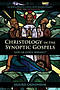 Christology in the Synoptic Gospels