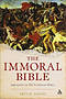 The Immoral Bible