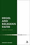 Hegel and Religious Faith