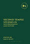 Second Temple Studies IV
