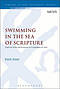 Swimming in the Sea of Scripture,