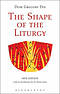 The Shape of the Liturgy