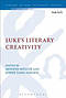 Luke\'s Literary Creativity