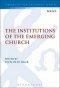 Institutions of the Emerging Church