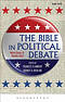 The Bible in Political Debate