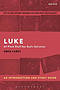 Luke: an Introduction and Study Guide