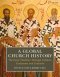 A Global Church History: The Great Tradition Through Cultures, Continents and Centuries