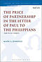 The Price of Partnership in the Letter of Paul to the Philippians