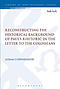 Reconstructing the Historical Background of Paul's Rhetoric in the Letter to the Colossians
