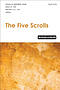 The Five Scrolls: Texts @ Contexts