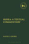 Hosea: A Textual Commentary