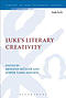Luke\'s Literary Creativity