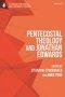 Pentecostal Theology and Jonathan Edwards