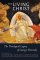 The Living Christ: The Theological Legacy of Georges Florovsky