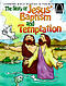 The Story of Jesus' Baptism And Temptation