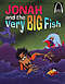 Jonah And The Very Big Fish