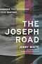 Joseph Road: Choices That Determine Your Destiny